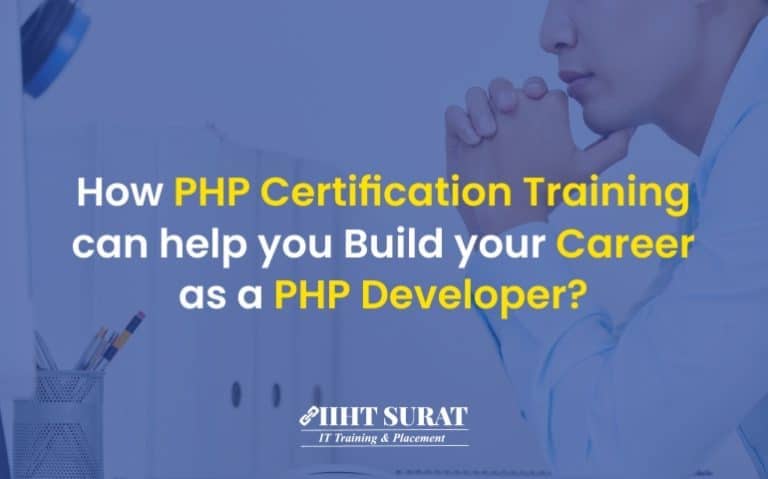 How PHP Certification Training can help you Build your Career as a PHP Developer?